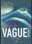 EFFET DE VAGUE