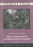 VĚDA A NÁBOŽENSTVÍ O VZNIKU ŽIVOTA A ČLOVĚKA