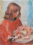 DEGAS A RENOIR