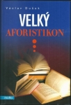 VELKÝ AFORISTIKON