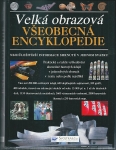 VELKÁ OBRAZOVÁ VŠEOBECNÁ ENCYKLOPEDIE