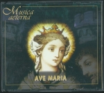 MUSICA AETERNA – AVE MARIA