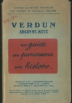 VERDUN, ARGONNE, METZ (1914-1918)
