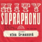 VĚRA ŠPINAROVÁ – BÝT SLUNCEM NA TVÝCH VÍČKÁCH / HRA, ZVANÁ LÁSKA