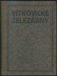 VÍTKOVICKÉ HORNÍ A HUTNÍ TĚŽÍŘSTVO