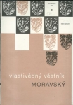 VLASTIVĚDNÝ VĚSTNÍK MORAVSKÝ ROČ. XLVII, Č. 3, 1995