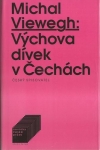 VÝCHOVA DÍVEK V ČECHÁCH