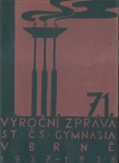 71. VÝROČNÍ ZPRÁVA ST. ČS. GYMNASIA V BRNĚ