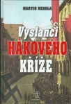 VYSLANCI HÁKOVÉHO KŘÍŽE