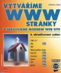 VYTVÁŘÍME WWW STRÁNKY A SPRAVUJEME MODERNÍ WEB SITE