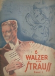 6 WALZER VON STRAUSS (BAND I)