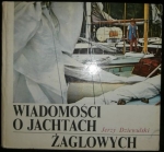 WIADOMOSCI O JACHTACH ŹAGLOWYCH