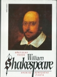 WILLIAM SHAKESPEARE – KRONIKA HERECKÉHO ŽIVOTA