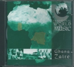 GHANA, ZAIRE - TRADITIONAL WORLD MUSIC