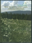 WODA I JEJ WPLYW NA ZRÓŹNICOWANIE ROŚLINNOŠCI W BESKIDACH