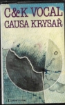 C&K VOCAL - CAUSA KRYSAŘ