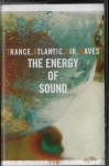 TRANCE ATLANTIC AIR WAVES - THE ENERGY OF SOUND