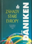 ZÁHADY STARÉ EVROPY