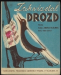 ZAHVÍZDAL DROZD