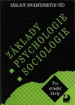 ZÁKLADY PSYCHOLOGIE / SOCIOLOGIE