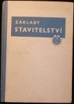 ZÁKLADY STAVITELSTVÍ 