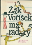 ŽÁK VOŘÍŠEK MÁ RADARY