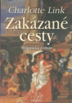 ZAKÁZANÉ CESTY