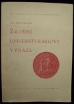 ZALOŽENÍ UNIVERZITY KARLOVY V PRAZE