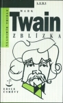 MARK TWAIN ZBLÍZKA