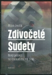 ZDIVOČELÉ SUDETY