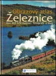 OBRAZOVÝ ATLAS ŽELEZNICE