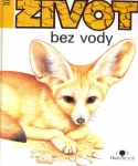 ŽIVOT BEZ VODY