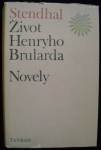 ŽIVOT HENRYHO BRULARDA, NOVELY