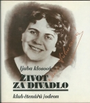 ŽIVOT ZA DIVADLO - MARIE HÜBNEROVÁ