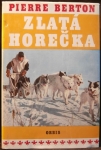 ZLATÁ HOREČKA