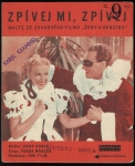 ZPÍVEJ MI, ZPÍVEJ