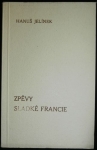 ZPĚVY SLADKÉ FRANCIE