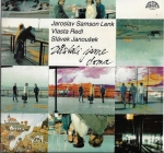 JAROSLAV SAMSON LENK, VLASTA REDL, SLÁVEK JANOUŠEK - ZŮSTALI JSME DOMA